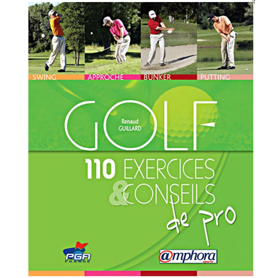 LIVRE Golf 110 exercices et conseils de pro - Livre